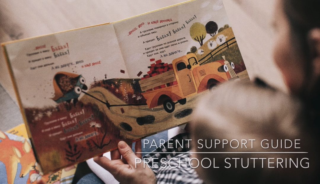 Preschool Stuttering Help for Parents